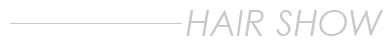 FORTEHAIR��HAIR SHOW