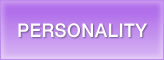 PERSONALITY